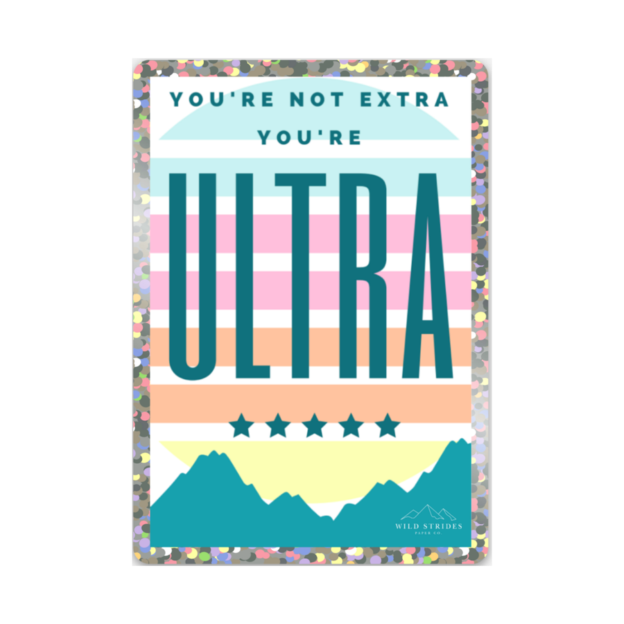 You're Ultra Glitter Sticker