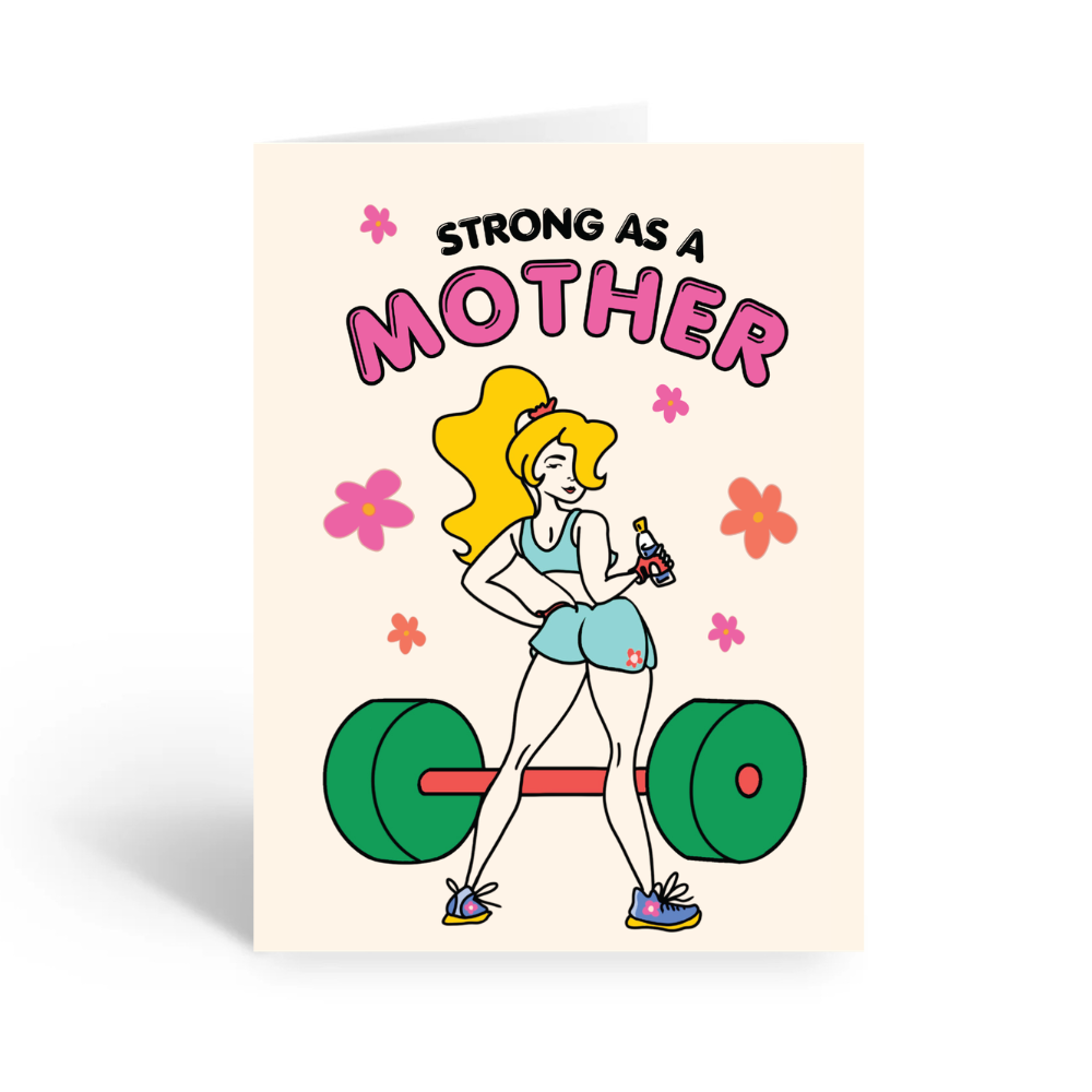 Strong as a Mother Card